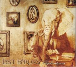 Last Barons : Elephantyasis